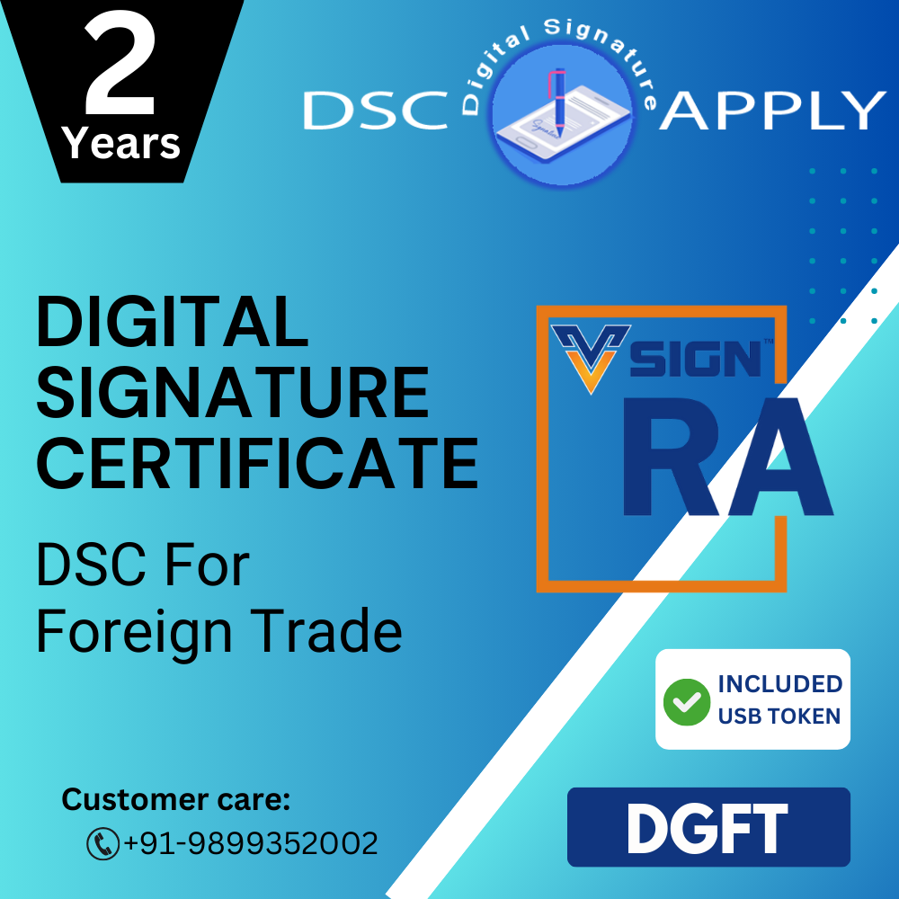 Vsign DGFT DSC for Foreign Trade – 2 Years with Token